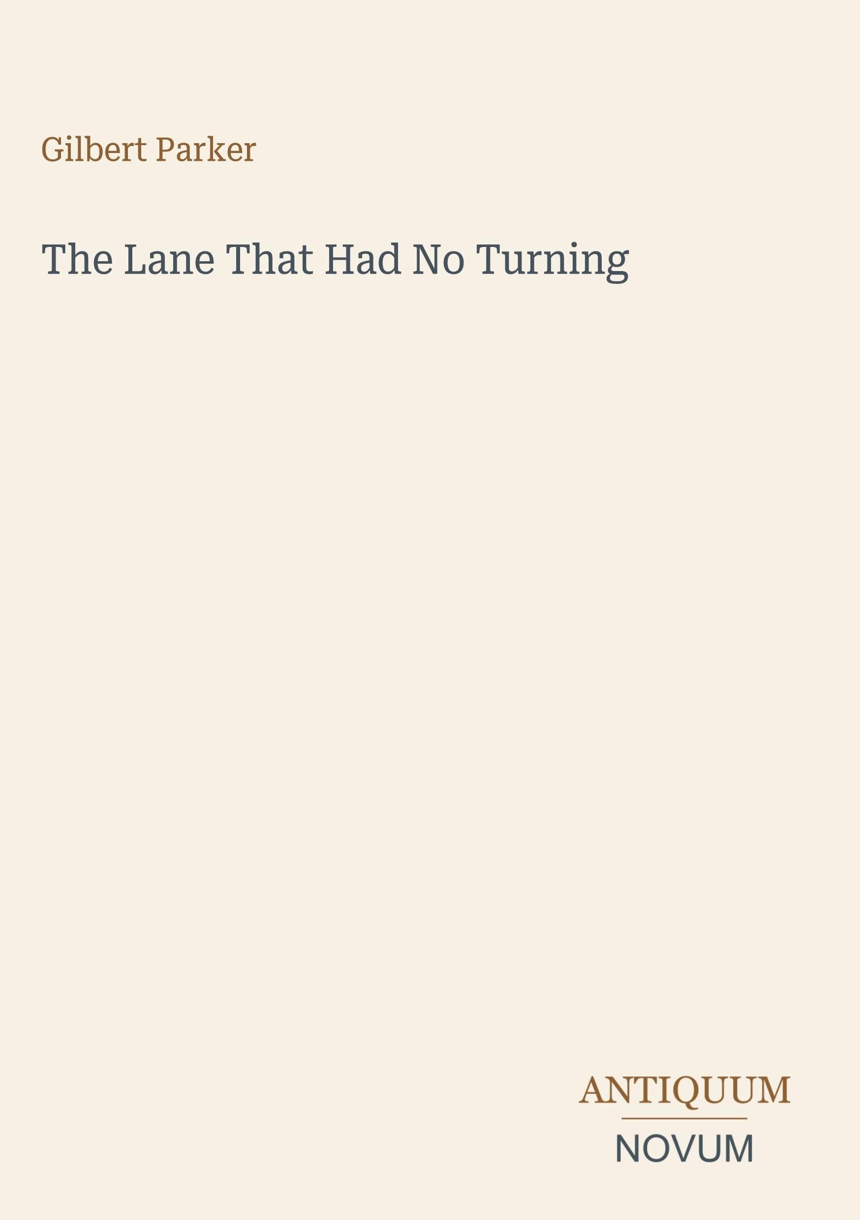 The Lane That Had No Turning