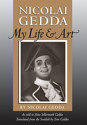 Nicolai Gedda: My Life and Art (Opera Biography, Band 12)