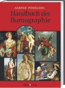 Handbuch der Ikonographie. Sakrale und profane Themen der bildenden Kunst