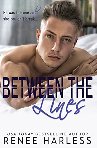 The Rule Breaker: A Best Friend's Brother Romance