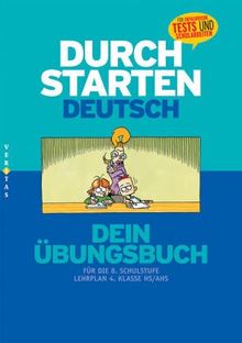 Durchstarten Deutsch: Deutsch 8. Dein Übungsbuch