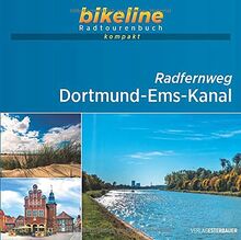 Dortmund-Ems-Kanal: 1:50.000, 379 km, GPS-Tracks Download, Live-Update: 1:50.000, 350 km, GPS-Tracks Download, Live-Update (bikeline Radtourenbuch kompakt)