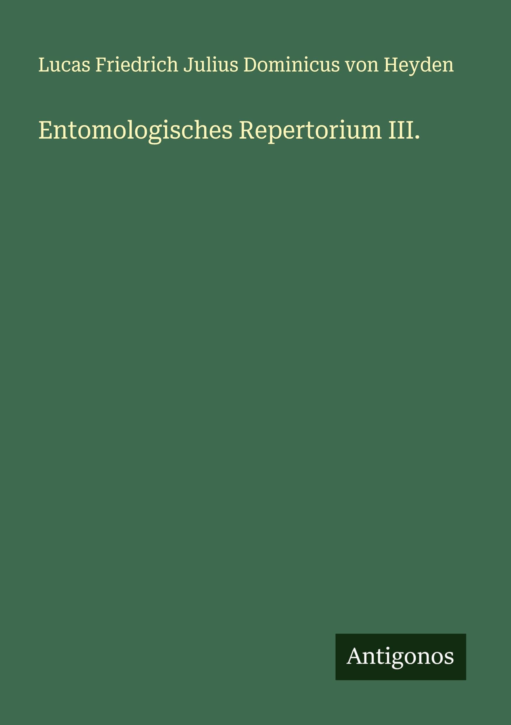 Entomologisches Repertorium III.