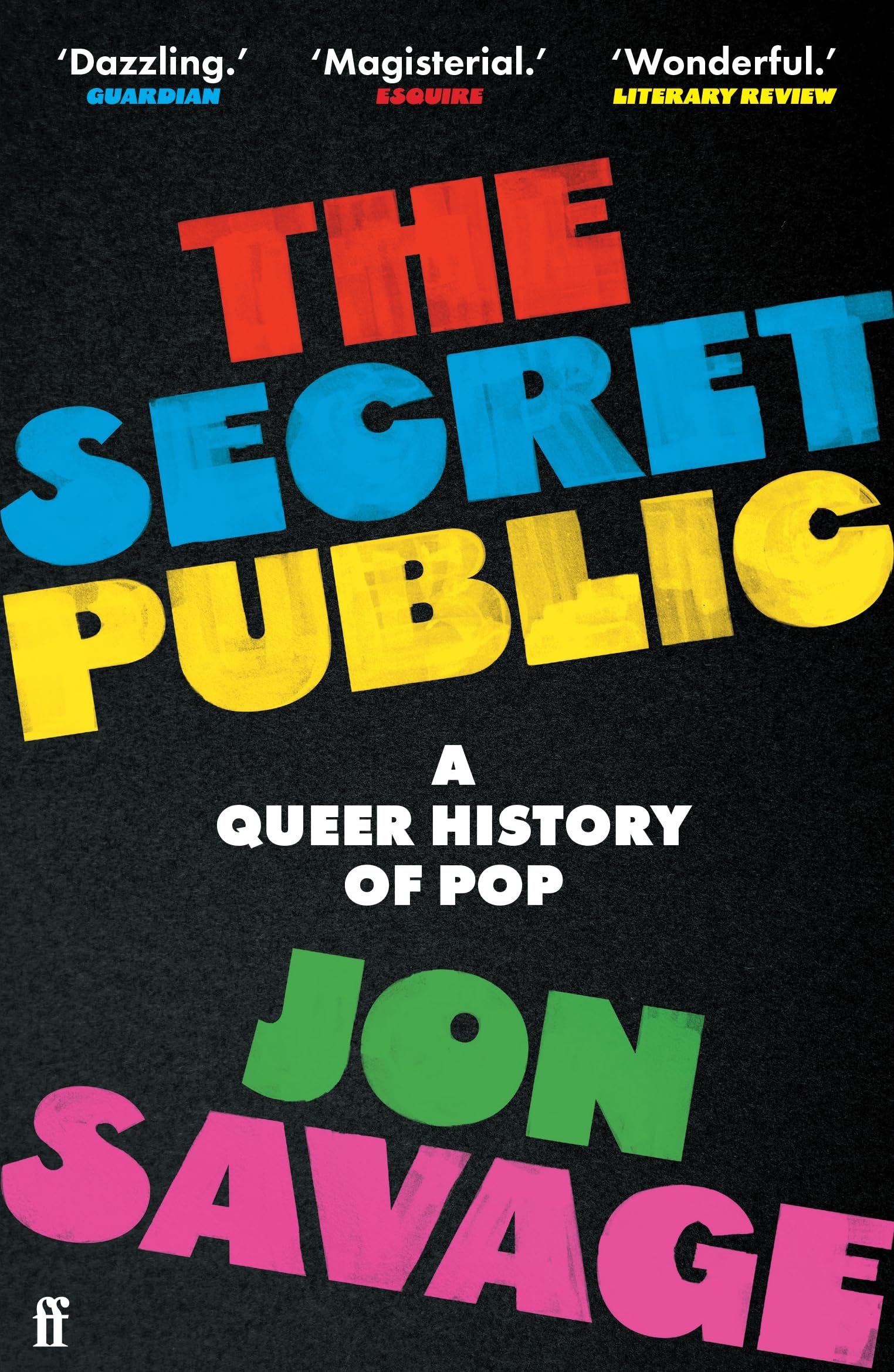 The Secret Public: How LGBTQ Performers Shaped Popular Culture