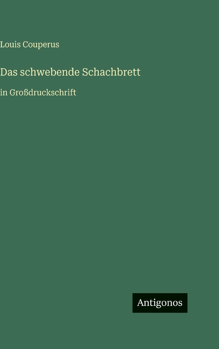 Das schwebende Schachbrett: in Großdruckschrift