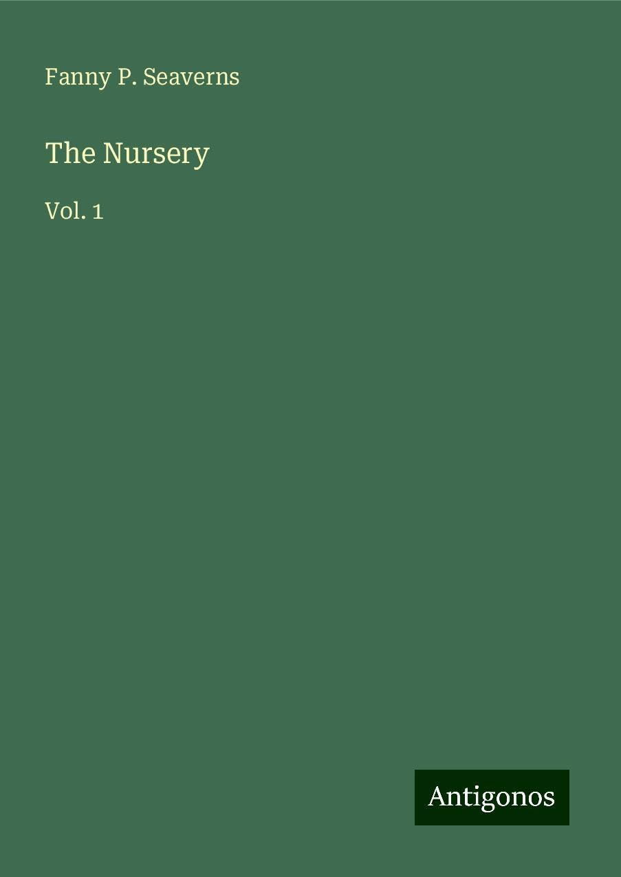 The Nursery: Vol. 1