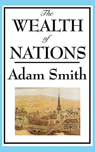 The Wealth of Nations: Books 1-5 (Called by the Gospel, Band 2)