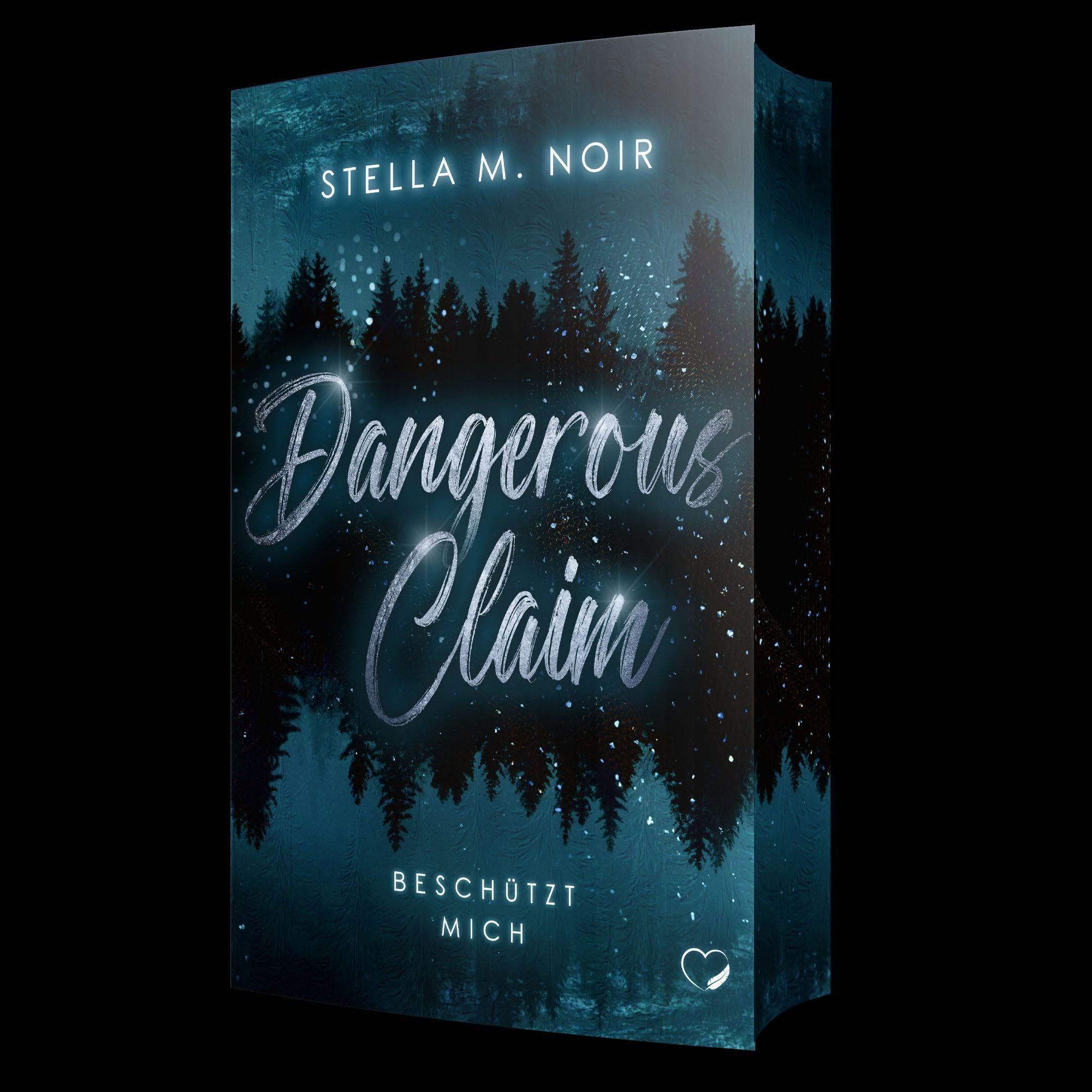 Dangerous Claim: Beschützt mich (Romantic Thrill)
