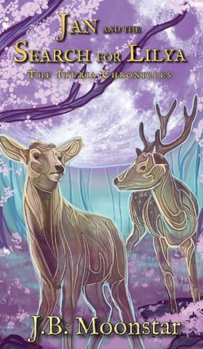 Jan and the Search for Lilya (Ituria Chronicles)
