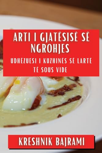 Arti i Gjatësisë së Ngrohjes: Udhëzuesi i Kuzhinës së Lartë të Sous Vide