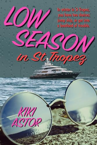 Low Season in St Tropez