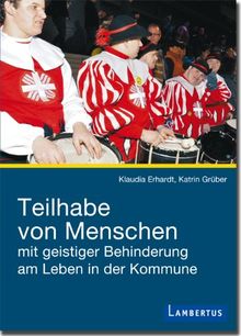Teilhabe von Menschen mit geistiger Behinderung am Leben in der Kommune