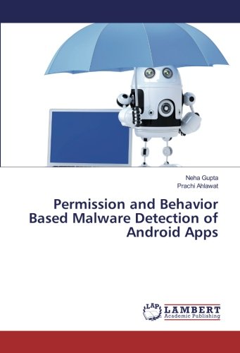 Permission and Behavior Based Malware Detection of Android Apps