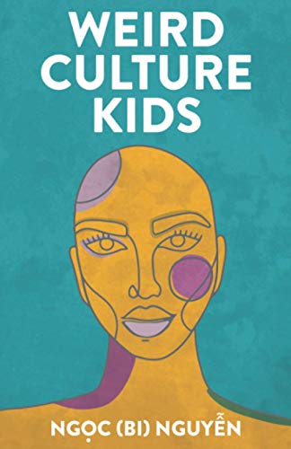 Weird Culture Kids
