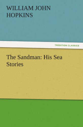 The Sandman: His Sea Stories (TREDITION CLASSICS)