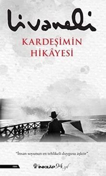 Kardesimin Hikayesi