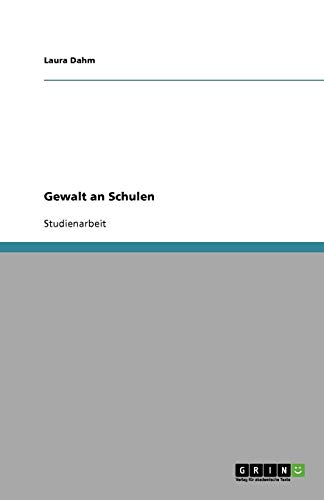 Gewalt an Schulen