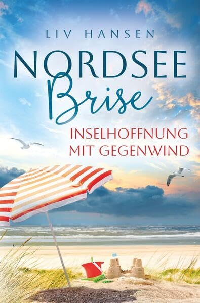 Inselhoffnung mit Gegenwind (Nordseebrise)