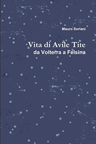 Vita di Avile Tite