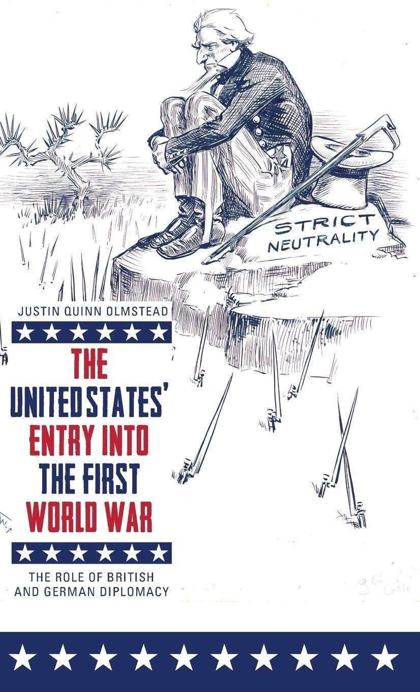 United States' Entry Into the First World War