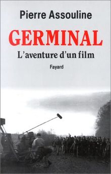 Germinal, l'aventure d'un film