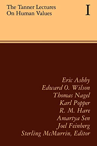 The Tanner Lectures on Human Values 10 Volume Set: The Tanner Lectures on Human Values I (Tanner Lectures in Human Values)