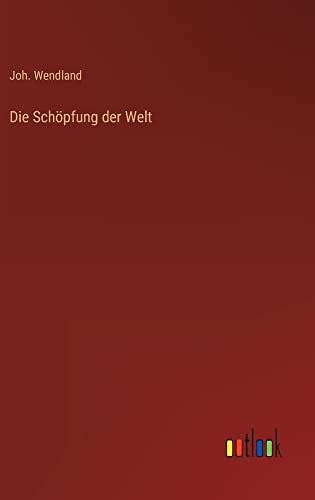 Die Schöpfung der Welt