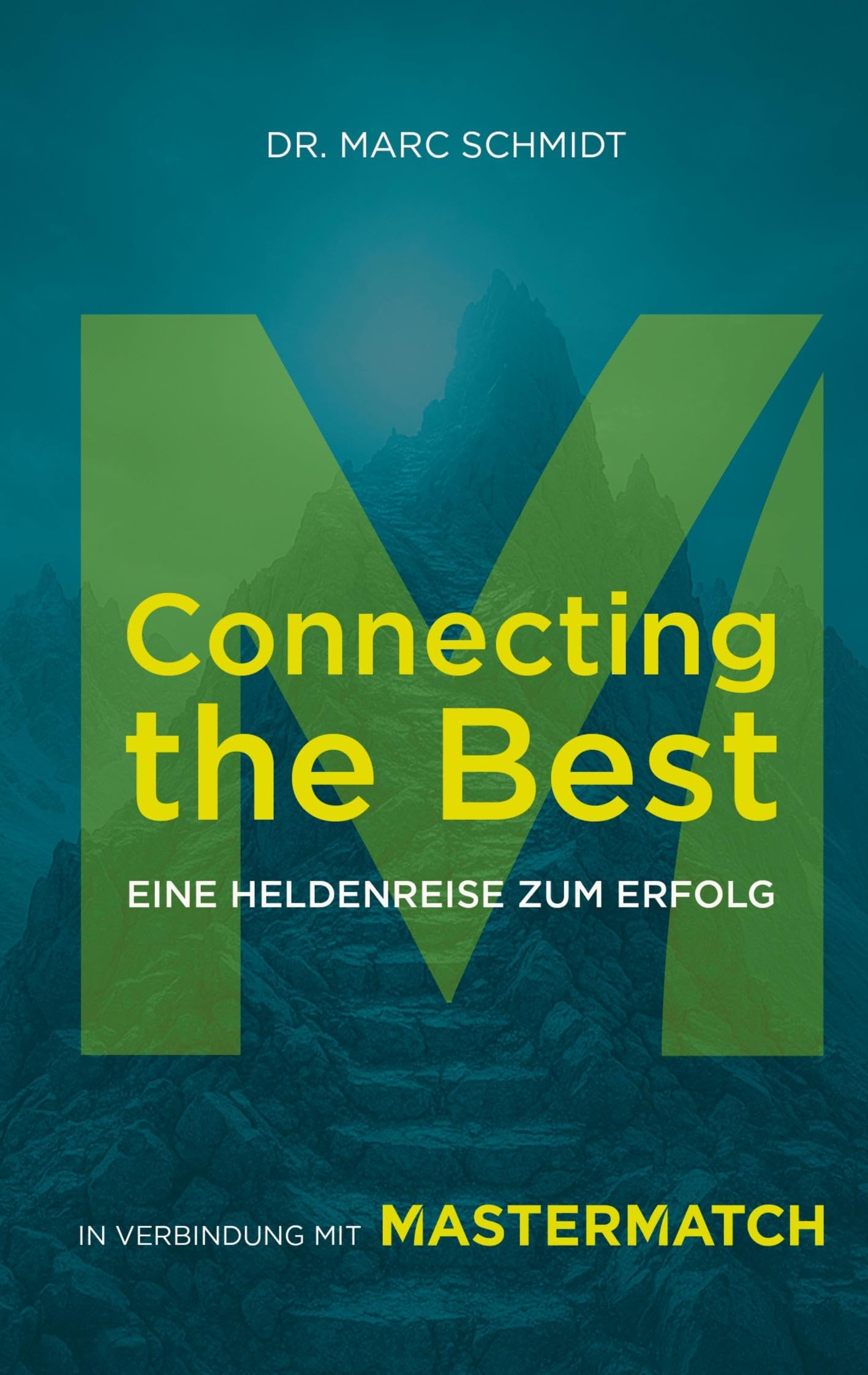 Connecting the Best: Eine Heldenreise zum Erfolg