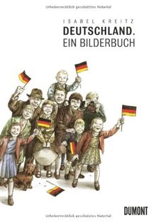 Deutschland: Ein Bilderbuch