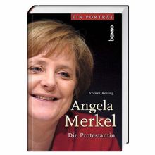 Angela Merkel - Die Protestantin