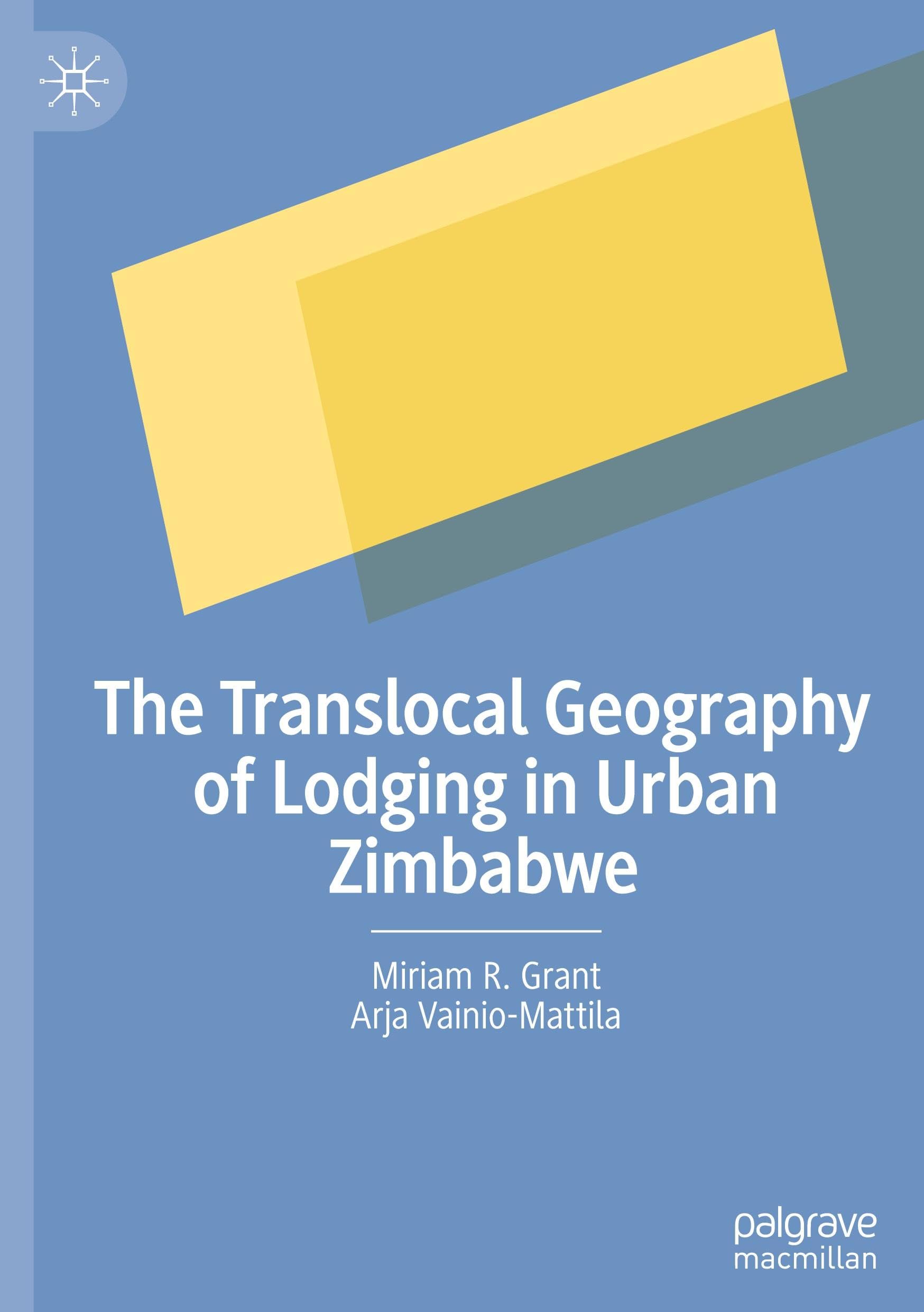 The Translocal Geography of Lodging in Urban Zimbabwe