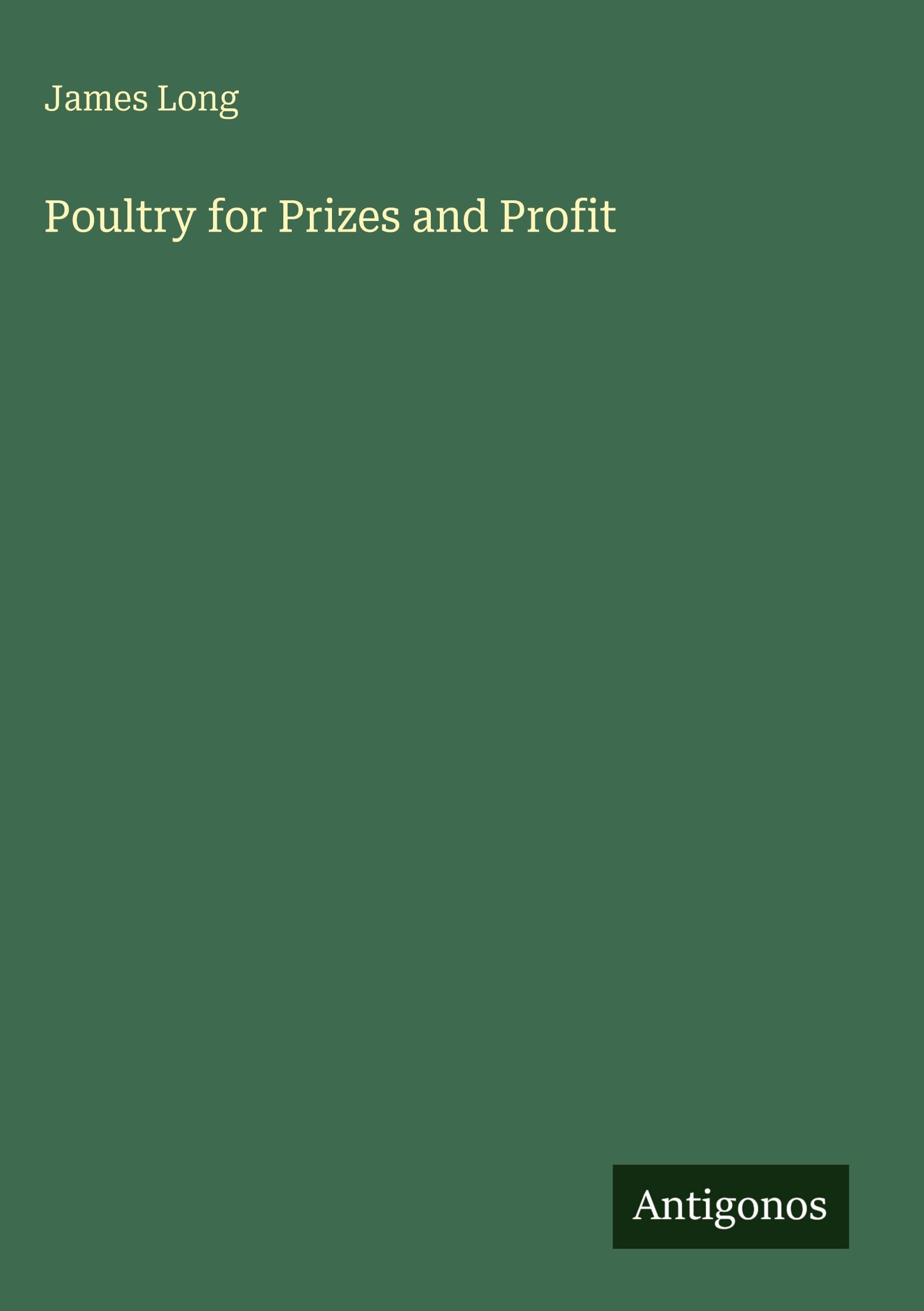 Poultry for Prizes and Profit