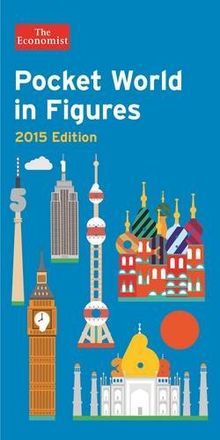 The Economist: Pocket World in Figures 2015