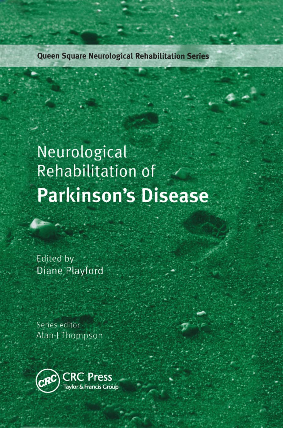 Neurological Rehabilitation of Parkinson's Disease (Queen Square Neurological Rehabilitation)