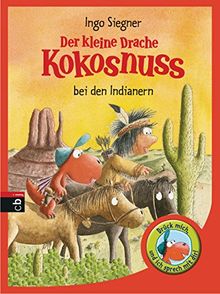 Der kleine Drache Kokosnuss bei den Indianern: Mit Soundeffekt (Die Bücher mit Soundeffekt, Band 2)