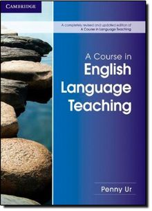 A Course in English Language Teaching