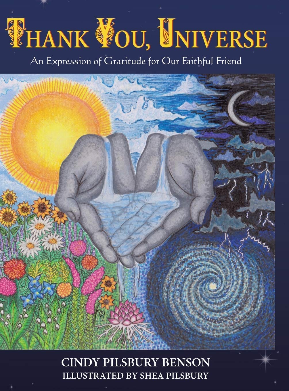 Thank You, Universe: An Expression of Gratitude for Our Faithful Friend