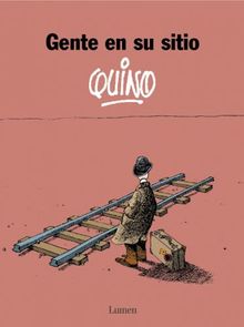 Gente en su sitio (QUINO IMAGEN)