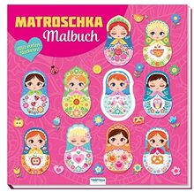 MATROSCHKA Malbuch: mit Coverstanzung und vielen Stickern