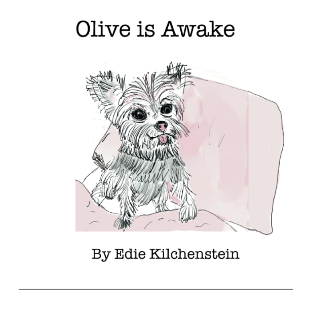 Olive is Awake