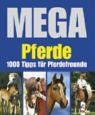 MEGA: Pferde