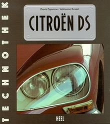 Citroen DS von Sparrow, David, Kessel, Adrienne | Buch | Zustand gut