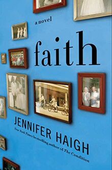 Faith: A Novel