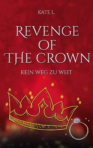 Revenge of the Crown: Kein Weg zu weit