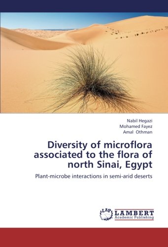 Diversity of microflora associated to the flora of north Sinai, Egypt: Plant-microbe interactions in semi-arid deserts