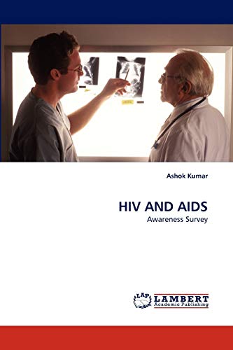 HIV AND AIDS: Awareness Survey