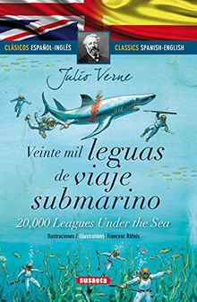 Veinte mil leguas de viaje submarino (español/inglés) (Clásicos bilingües)