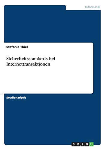 Sicherheitsstandards bei Internettransaktionen