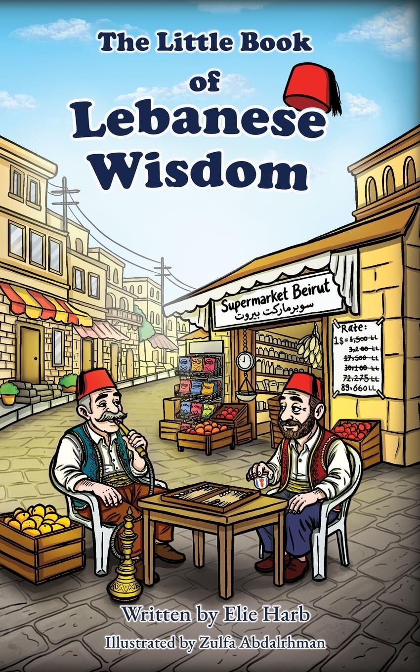 The Little Book of Lebanese Wisdom