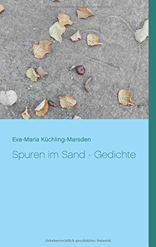 Spuren im Sand - Gedichte